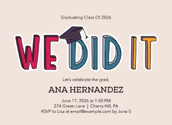 We Did It Grad Party