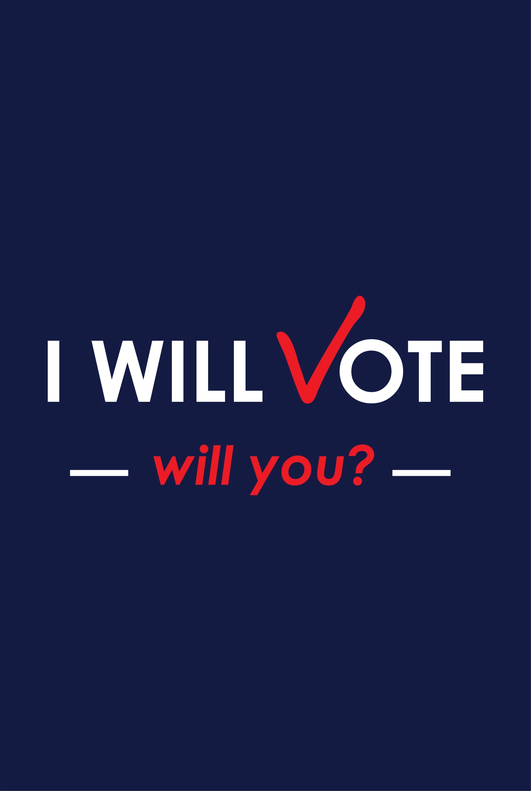I Will Vote