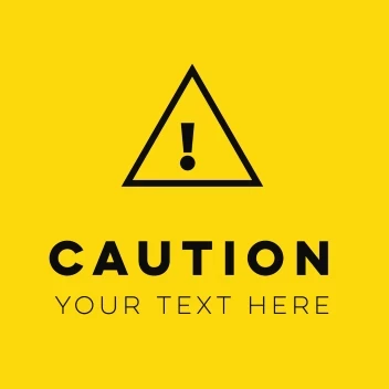 Caution