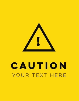 Caution