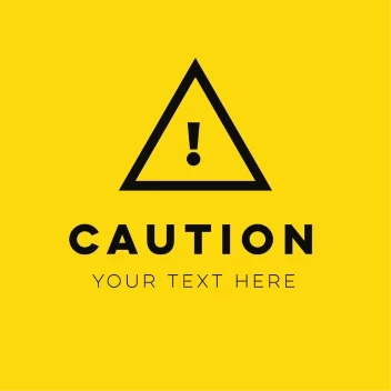 Caution