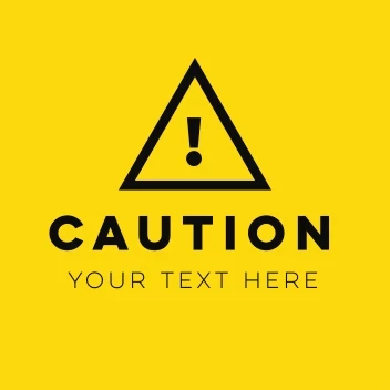 Caution