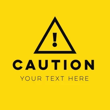 Caution