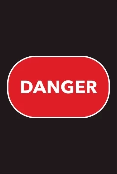 Danger