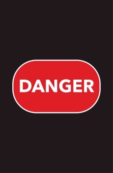 Danger