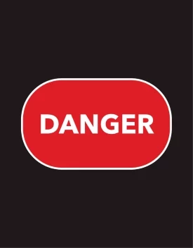Danger