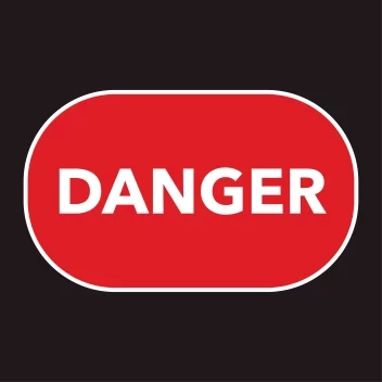 Danger
