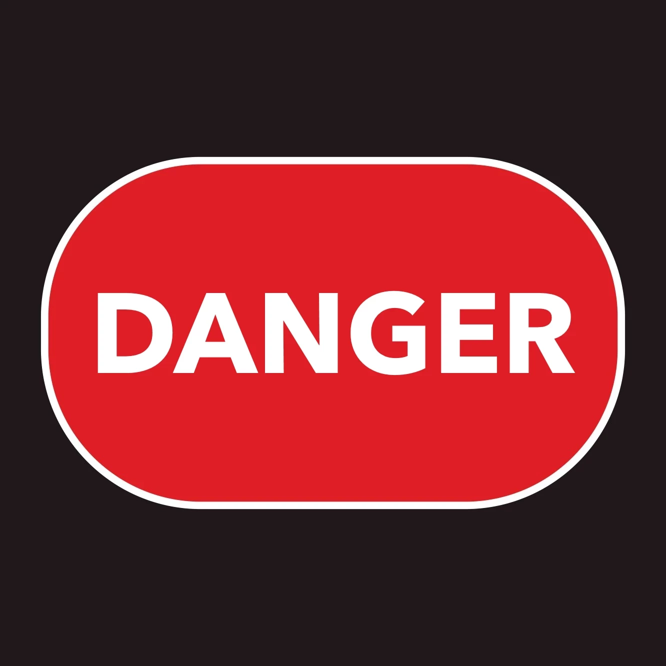 Danger