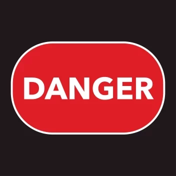 Danger