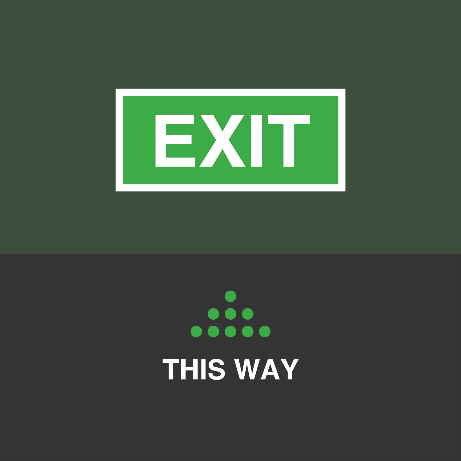 Exit Sign Ahead