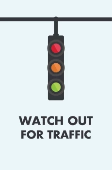 Watch Out Traffic