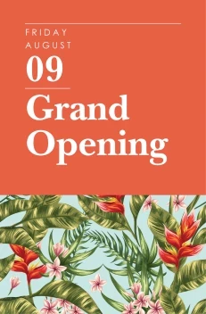 Grand Opening Tropical