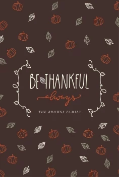 Be Thankful Always