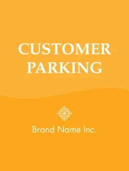 Customer Parking Sign