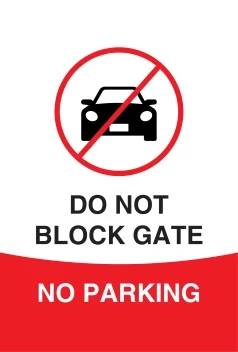 Do Not Block Gate Sign