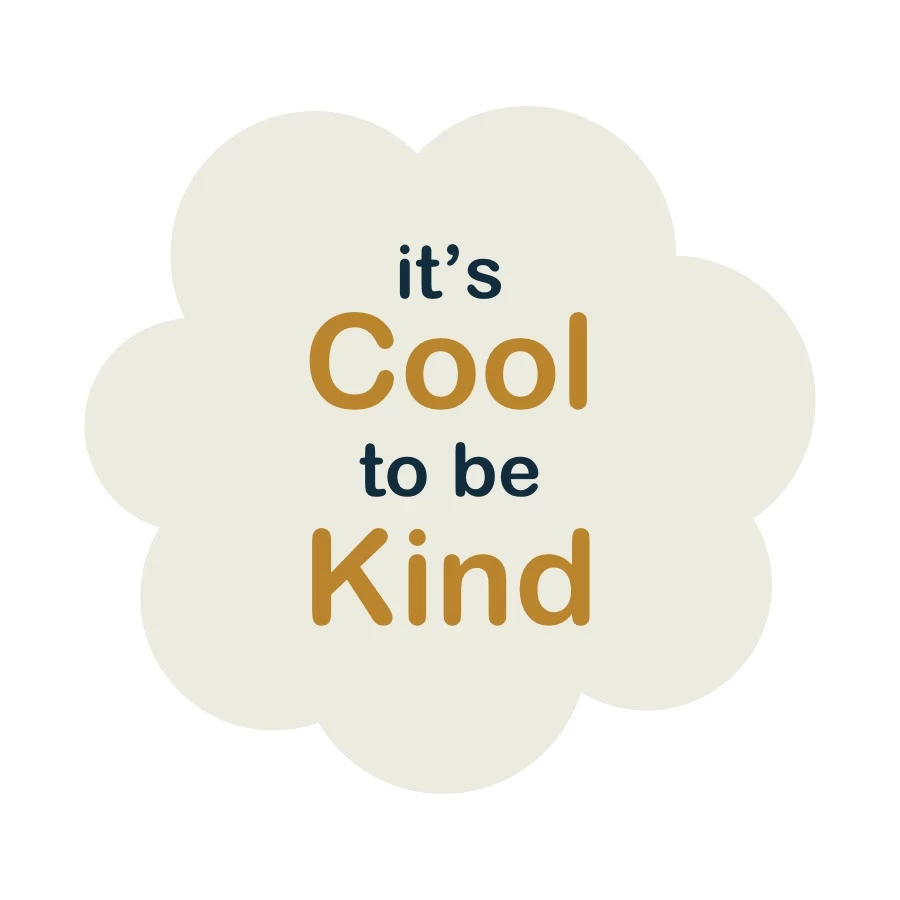Cool To Be Kind Kids