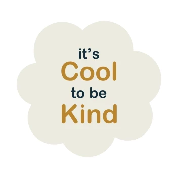 Cool To Be Kind Kids