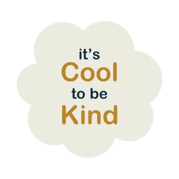 Cool To Be Kind Kids