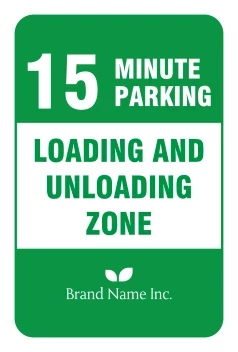 Loading and Unloading Zone Sign