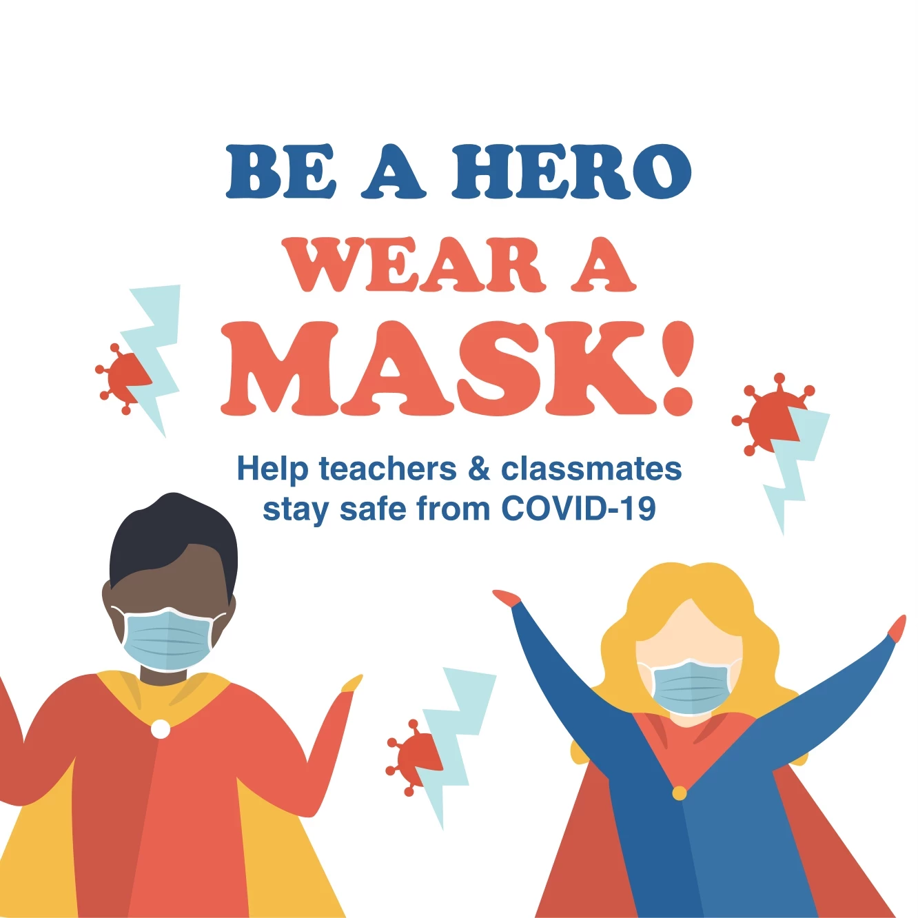 Heroes Wear Masks