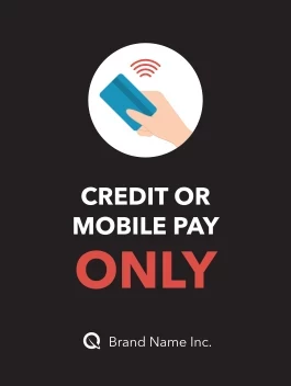 Credit or Mobile Pay Only