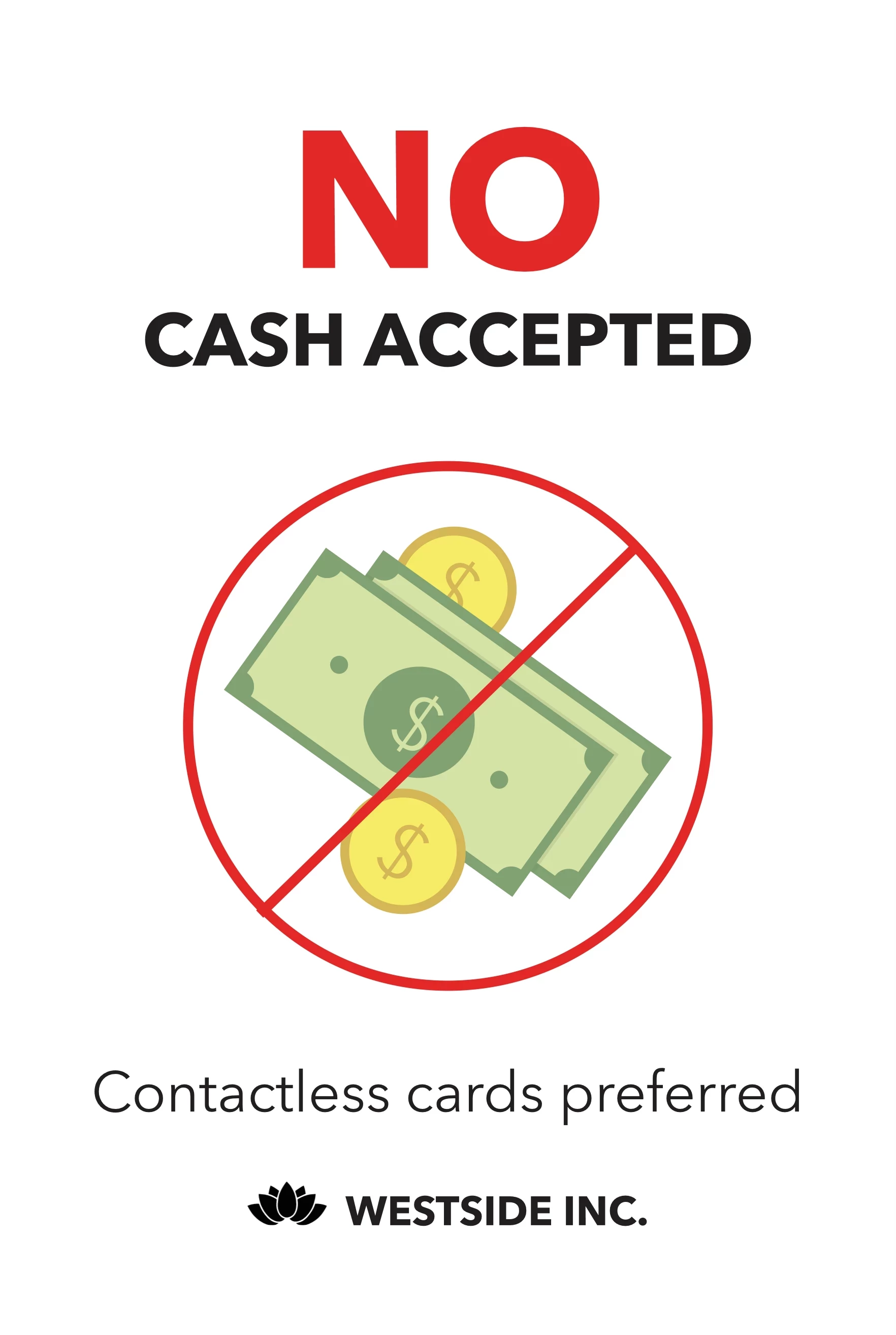 No Cash Accepted