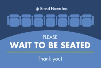 Wait to Be Seated