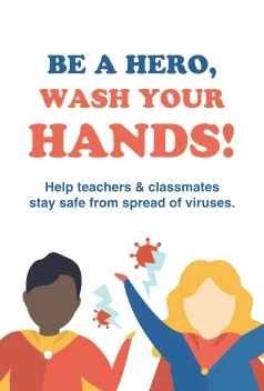 Heroes Wash Their Hands