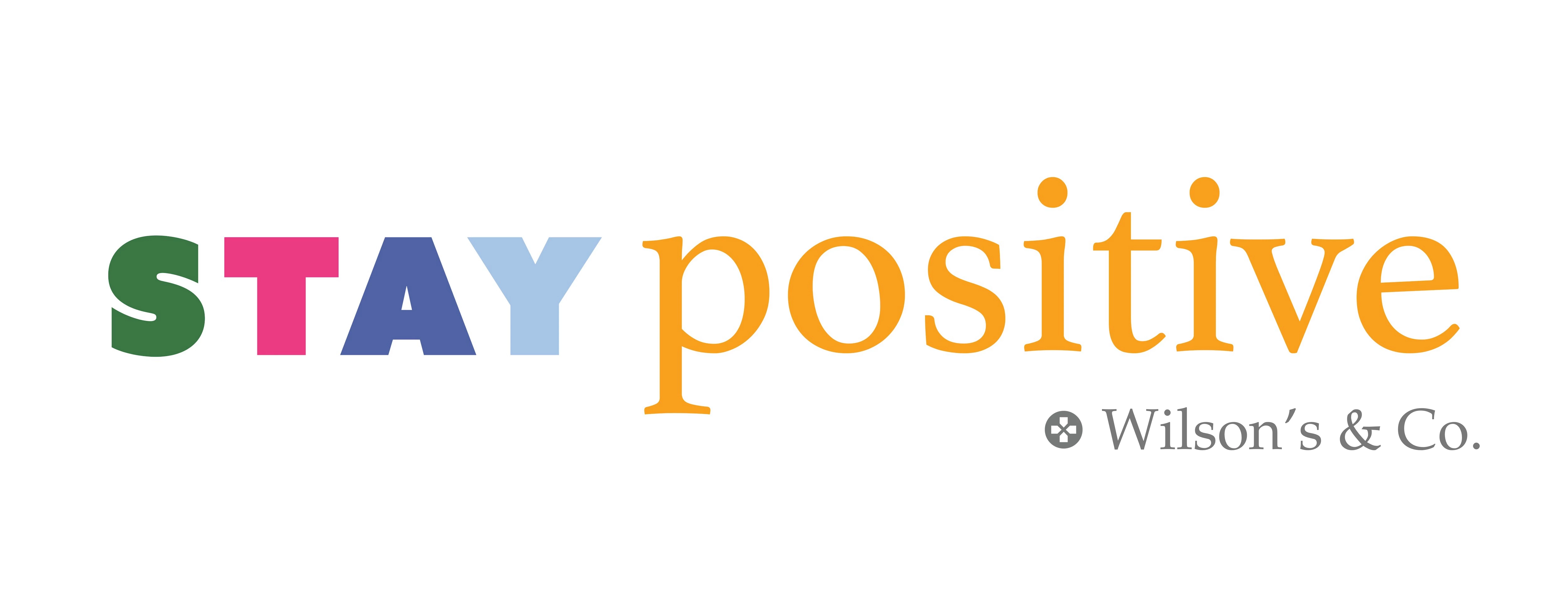 Stay Positive