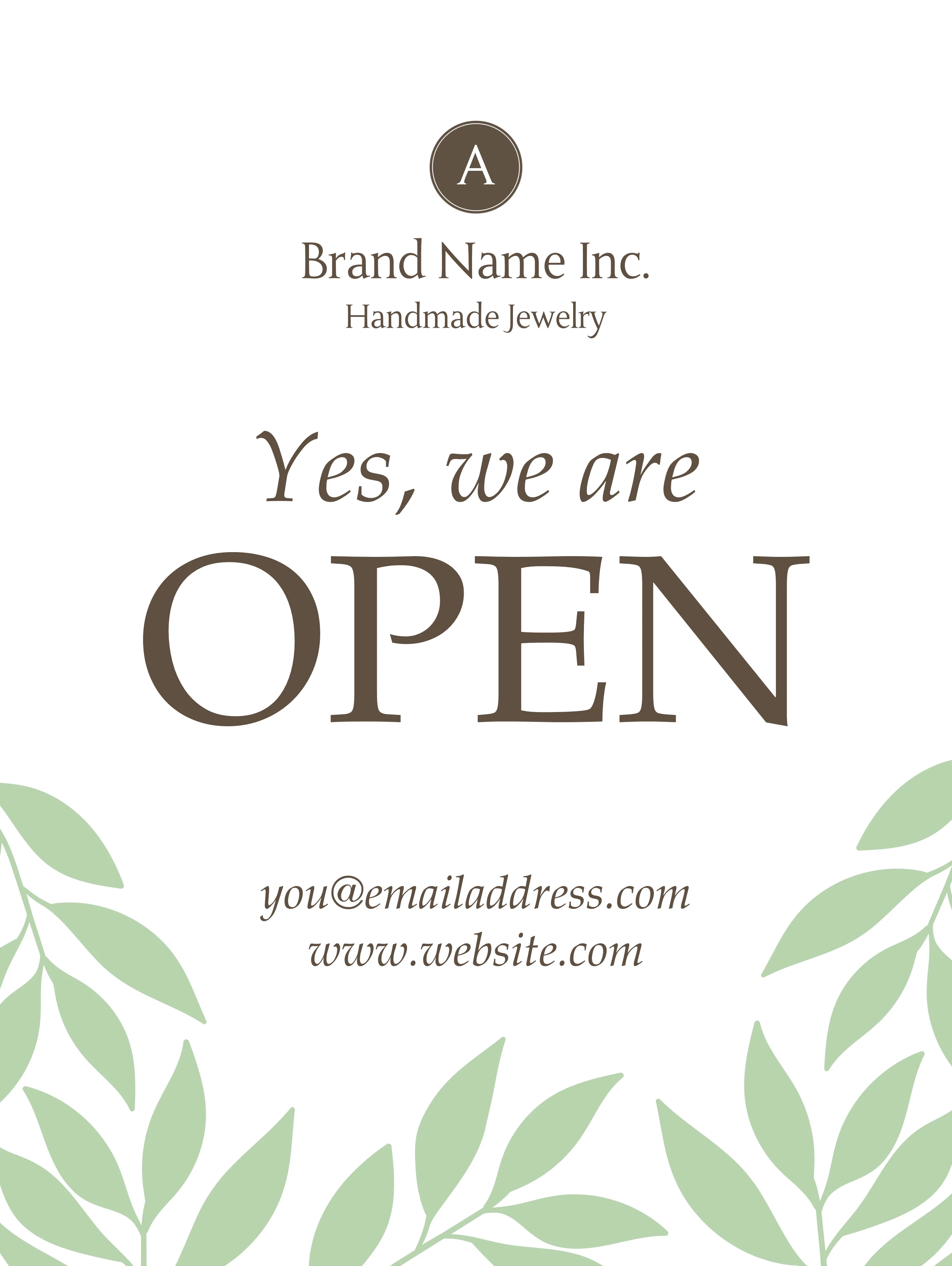 Yes We Are Open Leaves