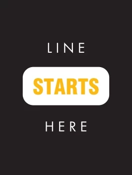 Line Starts Here Bright
