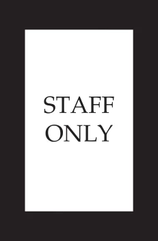 Staff Only Decal