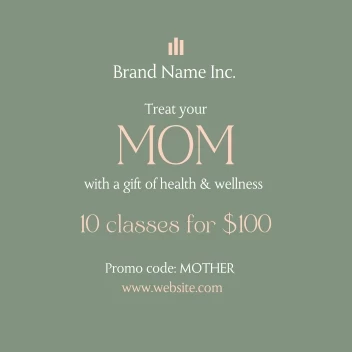 Treat Your Mom Classes