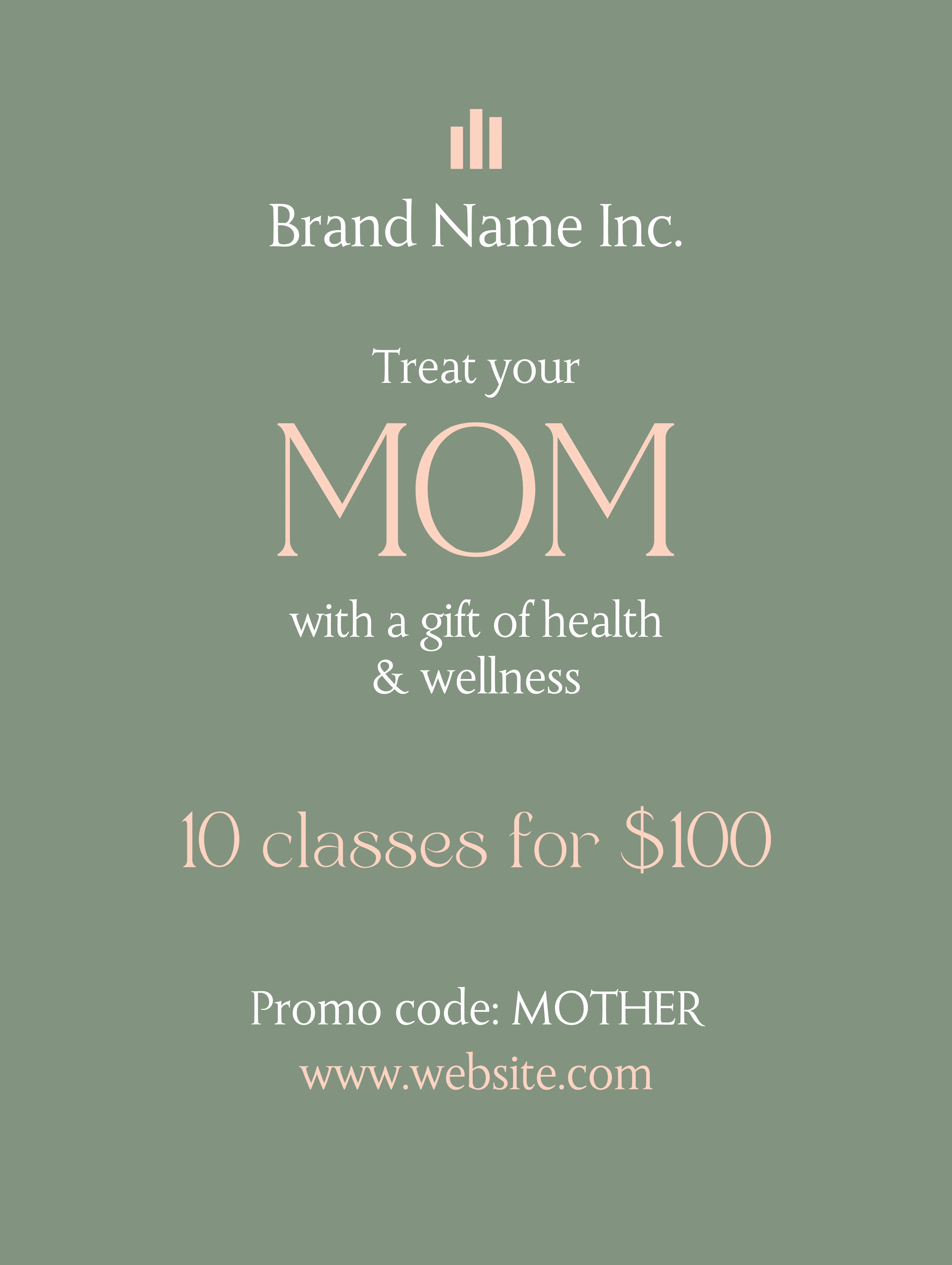 Treat Your Mom Classes