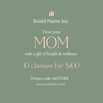 Treat Your Mom Classes