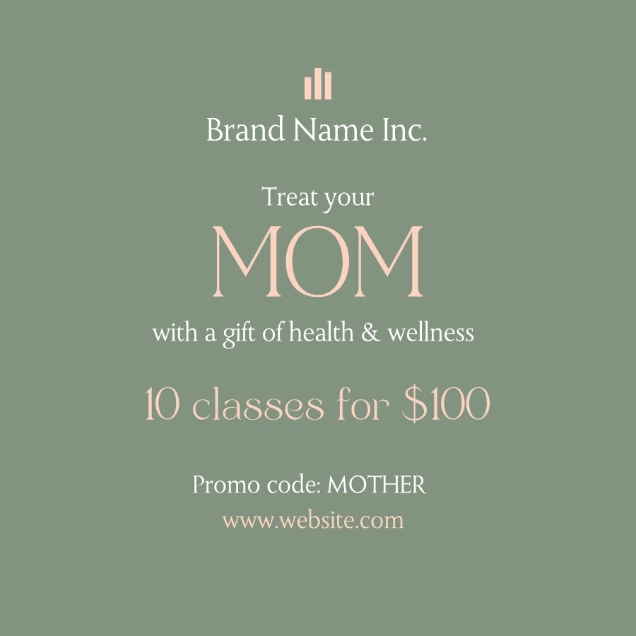 Treat Your Mom Classes