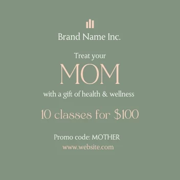 Treat Your Mom Classes