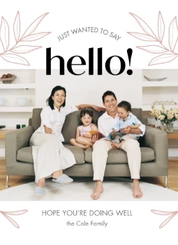 Just Wanted to Say Hello