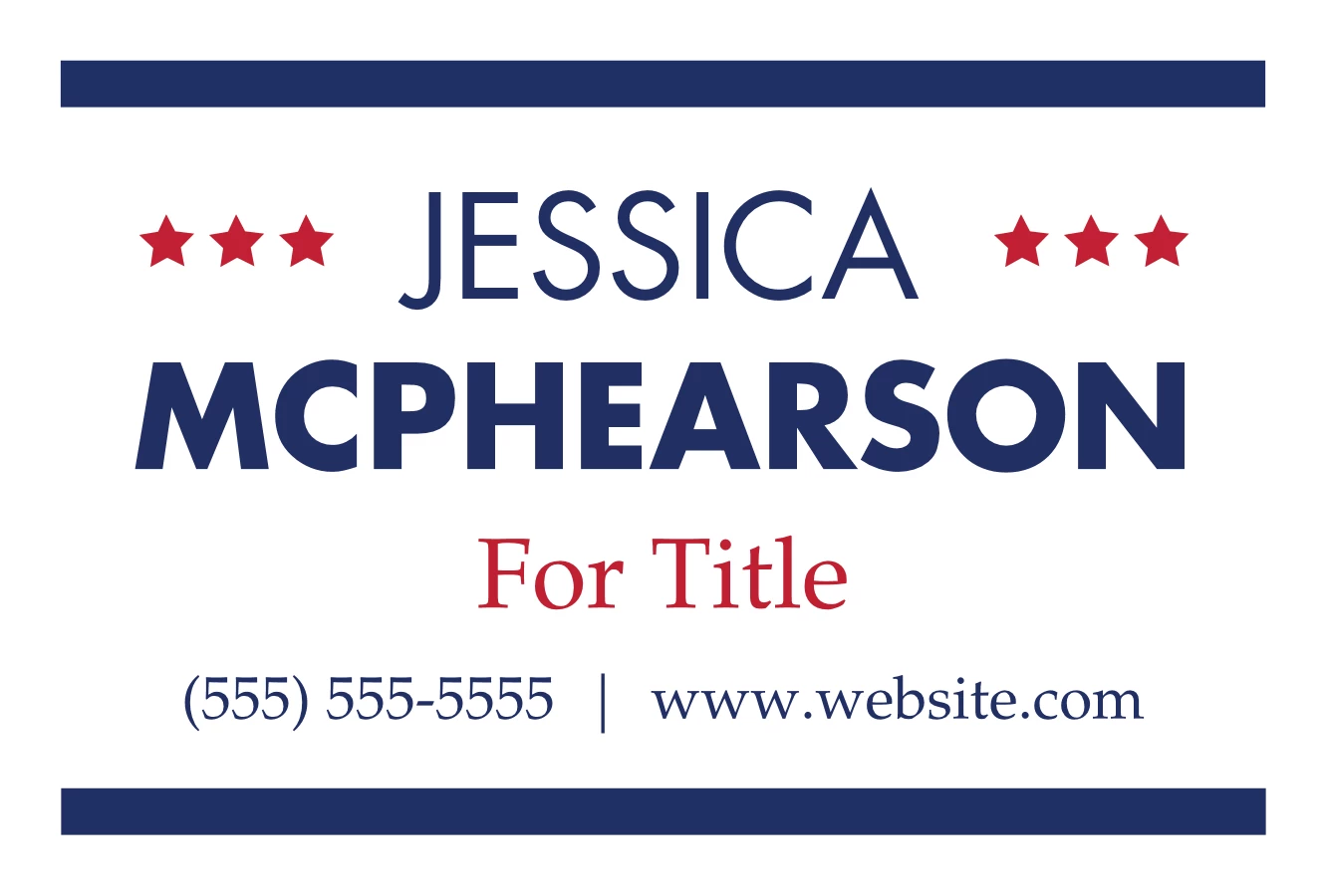 Political Campaign Sign