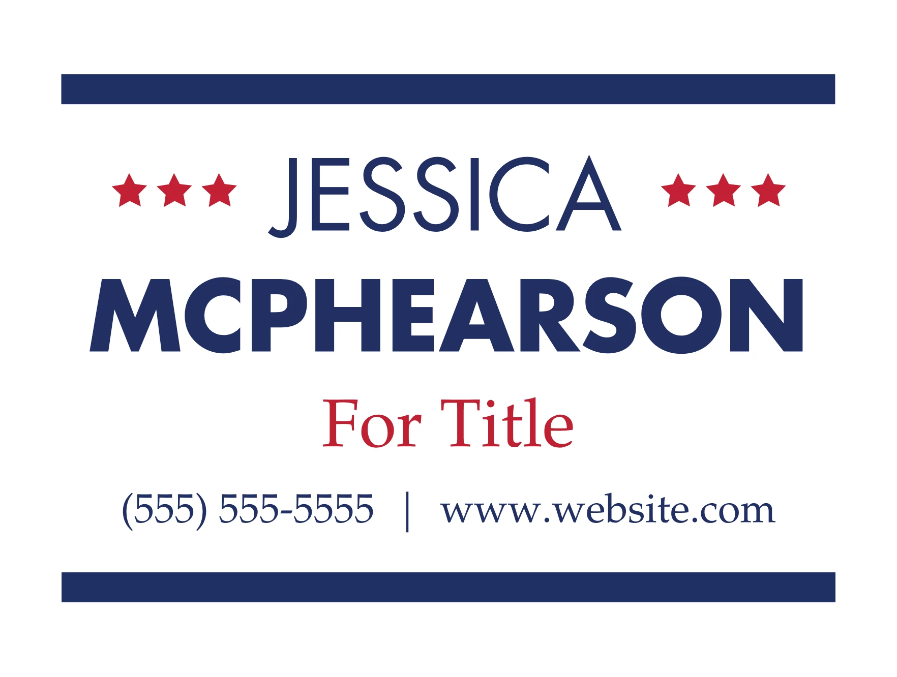 Political Campaign Sign
