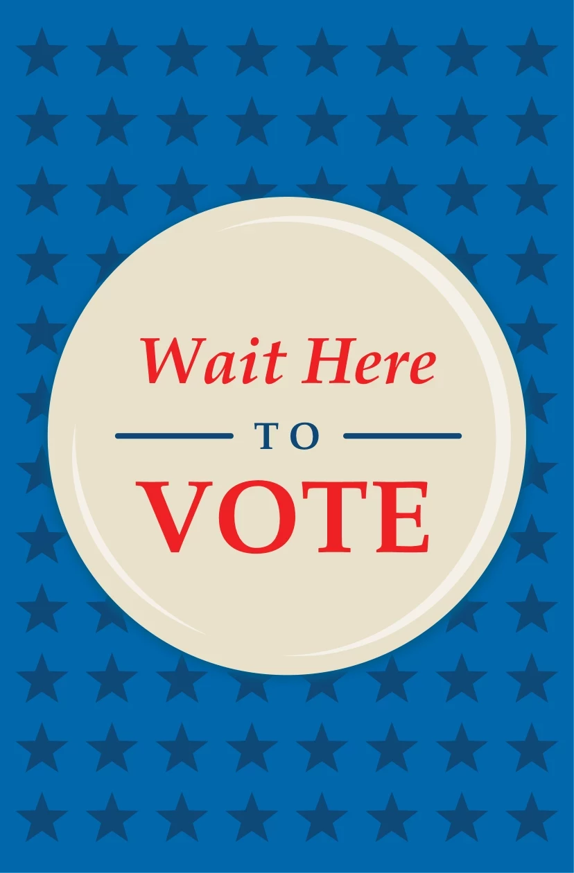 Wait Here To Vote