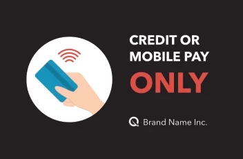Credit or Mobile Pay Only