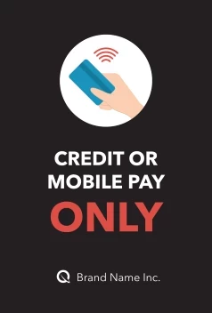 Credit or Mobile Pay Only