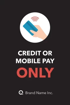 Credit or Mobile Pay Only