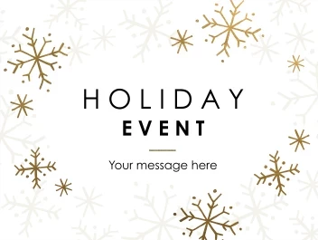 Snowflakes Holiday Event
