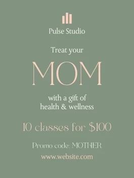 Treat Your Mom Classes