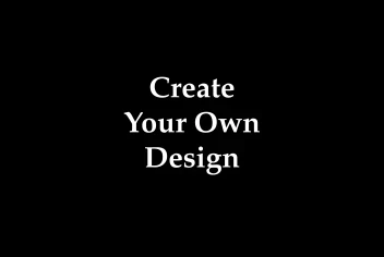 Create Your Own Black White