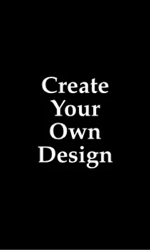 Create Your Own