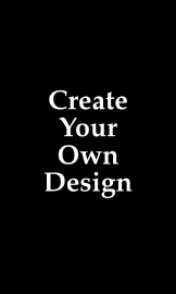 Create Your Own