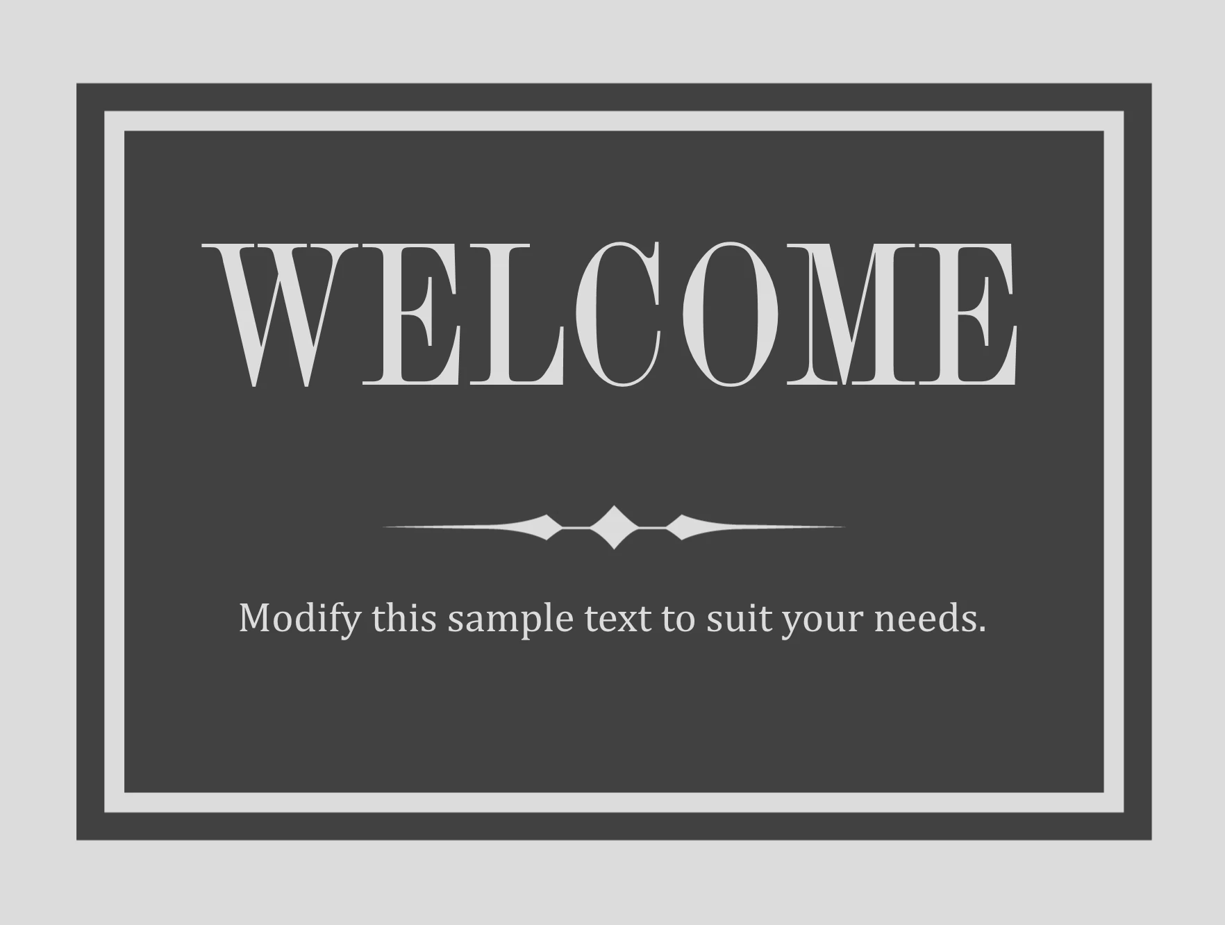 Welcome Slate